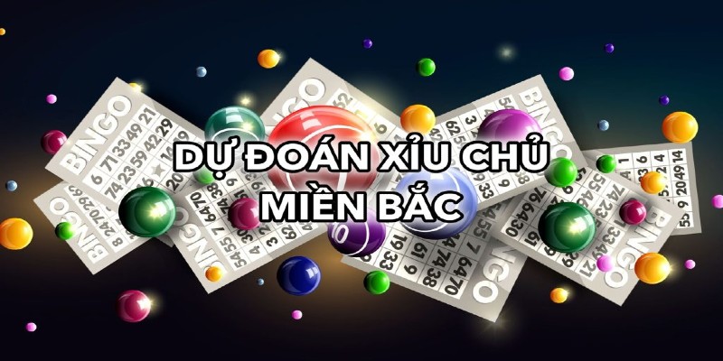 xỉu chủ miền bắc